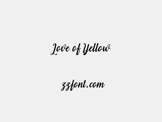 Love of Yellow