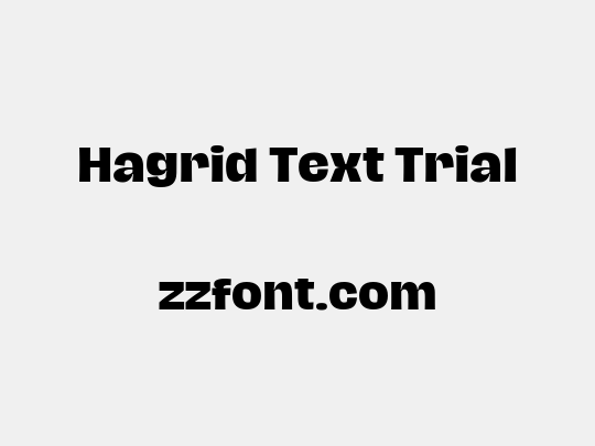 Hagrid Text Trial
