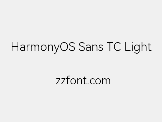 HarmonyOS Sans TC Light