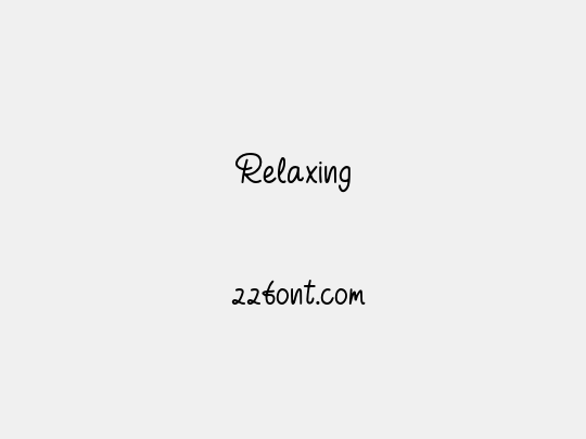 Relaxing