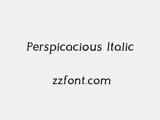 Perspicacious Italic