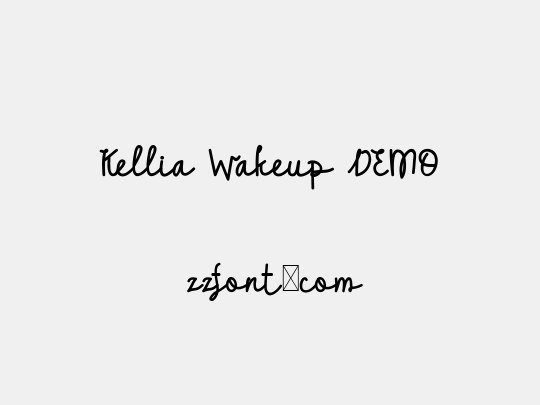 Kellia Wakeup DEMO