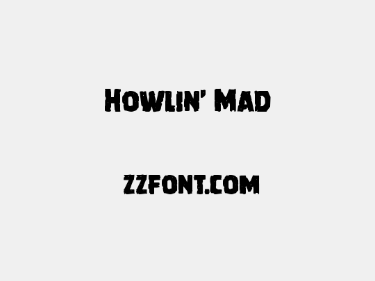 Howlin' Mad