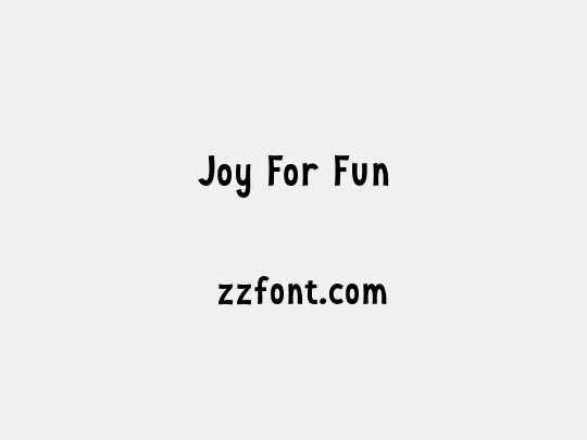 Joy For Fun