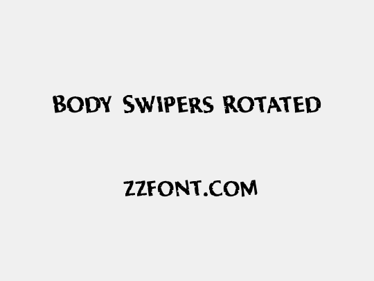 Body Swipers Rotated