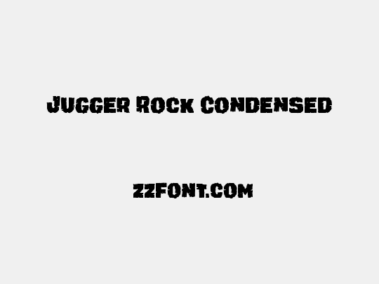 Jugger Rock Condensed
