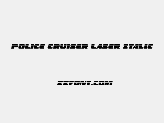 Police Cruiser Laser Italic