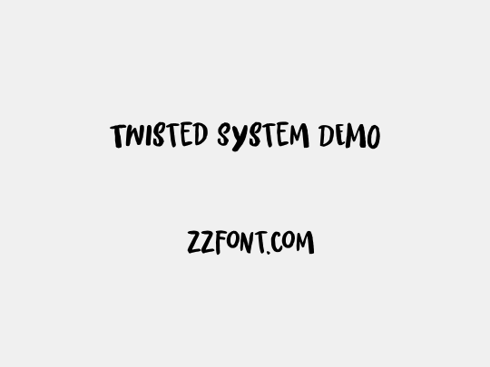Twisted System DEMO