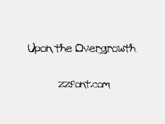 Upon the Overgrowth
