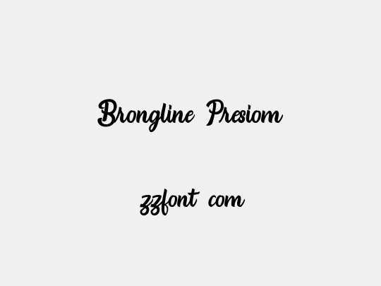 Brongline Presiom