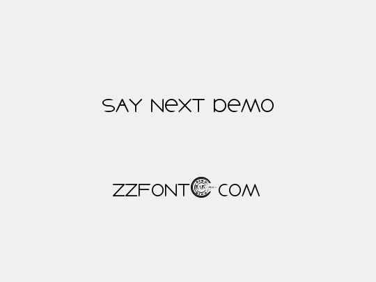 Say Next Demo