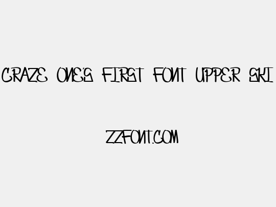 Craze One's first font UPPER SKINNY