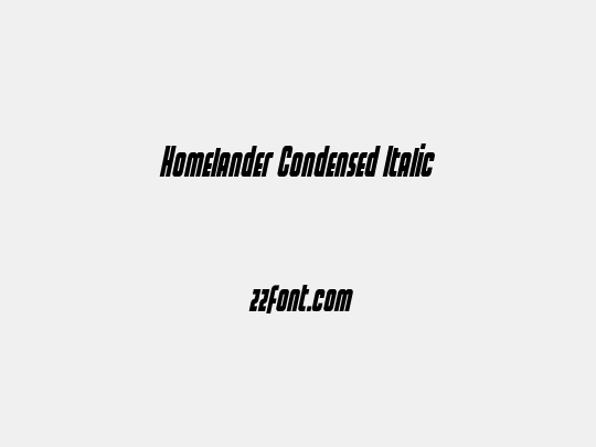 Homelander Condensed Italic