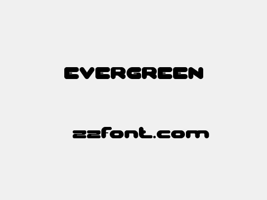 EVERGREEN