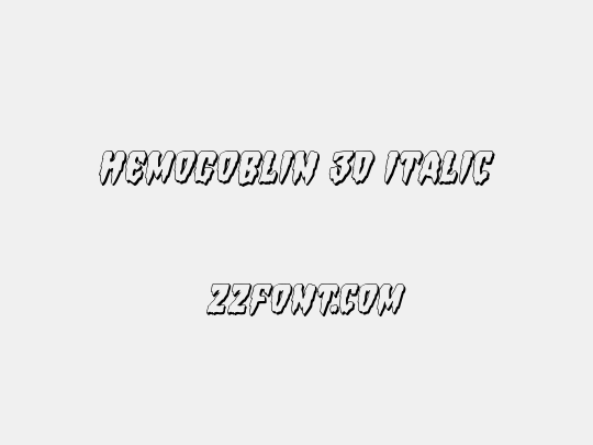 Hemogoblin 3D Italic