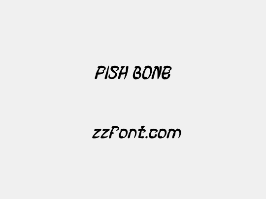 FISH BONE