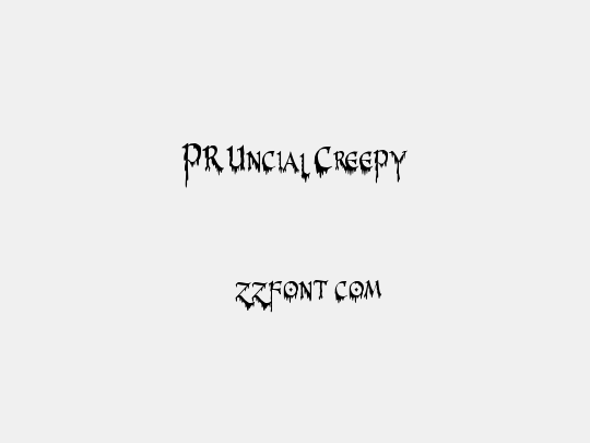 PR-Uncial Creepy