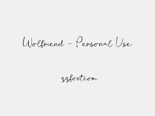 Wolfriend - Personal Use