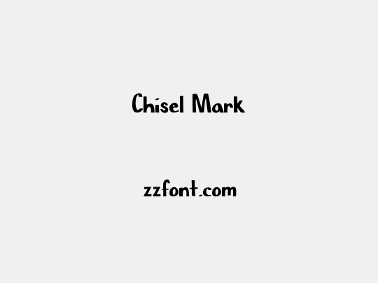Chisel Mark