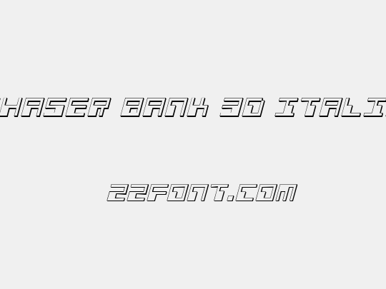 Phaser Bank 3D Italic