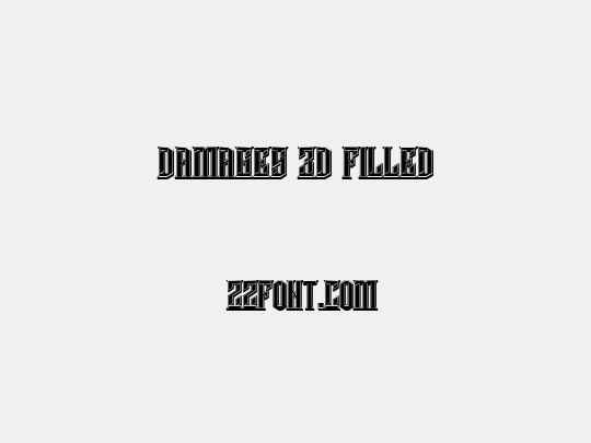 Damages 3D Filled