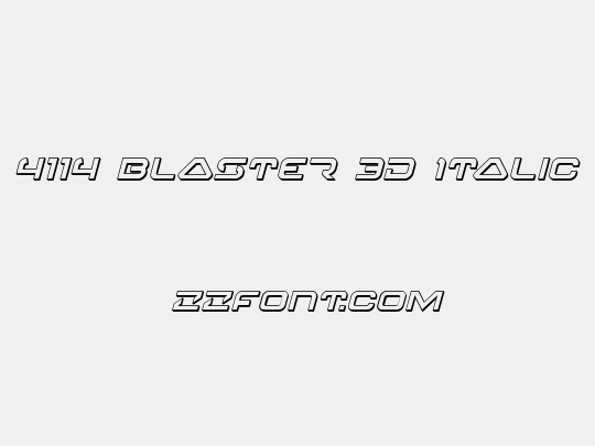 4114 Blaster 3D Italic