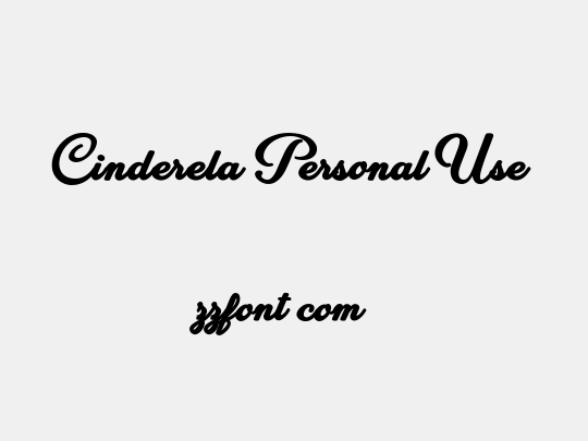 Cinderela Personal Use