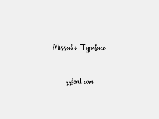 Missaki Typeface
