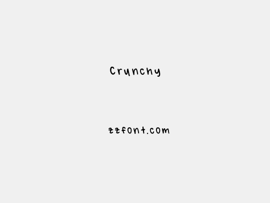 Crunchy