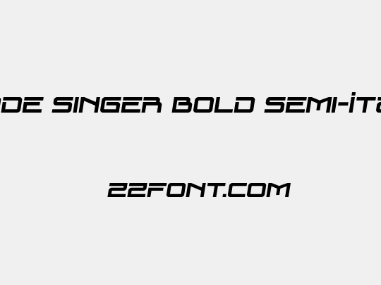 Blade Singer Bold Semi-Italic