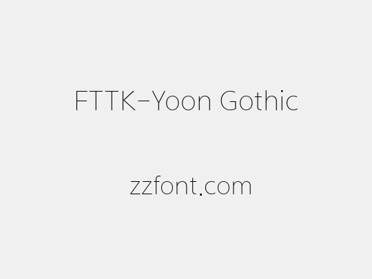 FTTK-Yoon Gothic