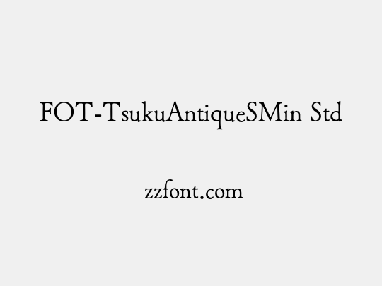 FOT-TsukuAntiqueSMin Std