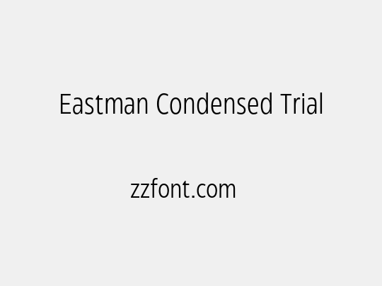 Eastman Condensed Trial