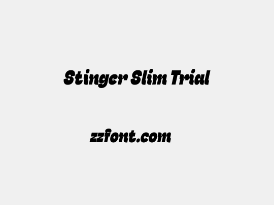 Stinger Slim Trial