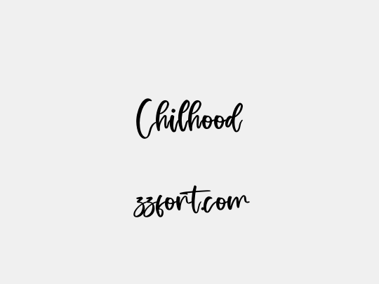 Chilhood