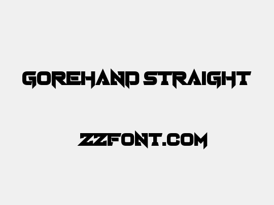 Gorehand Straight