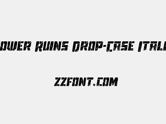 Tower Ruins Drop-Case Italic