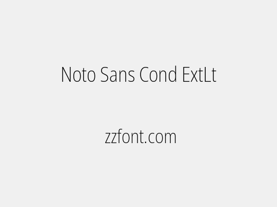 Noto Sans Cond ExtLt