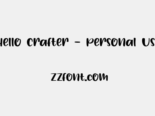 Hello Crafter - Personal Use