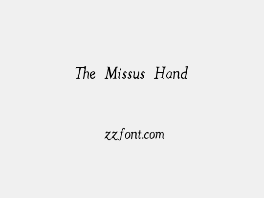 The Missus Hand
