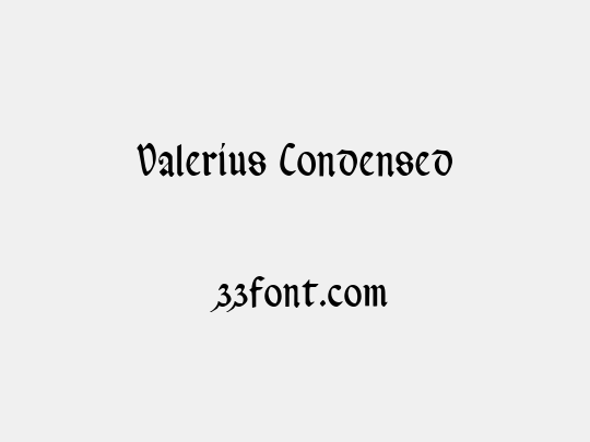 Valerius Condensed