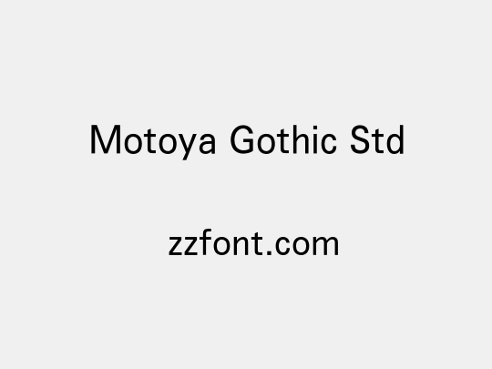 Motoya Gothic Std
