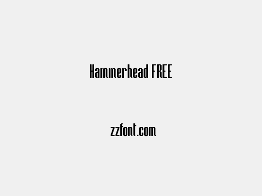 Hammerhead FREE