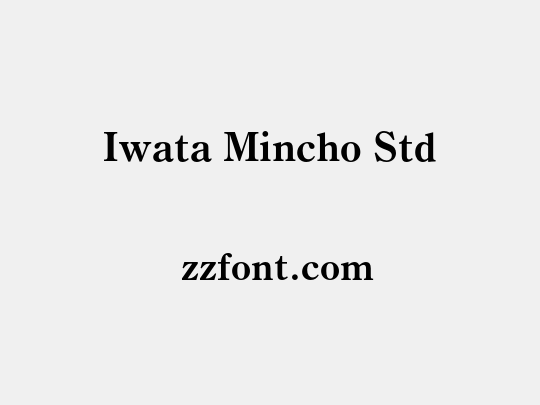 Iwata Mincho Std