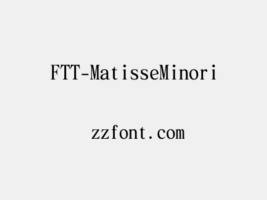 FTT-MatisseMinori