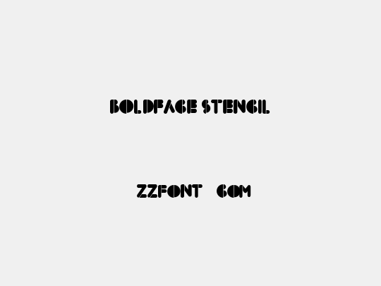 BoldFace Stencil