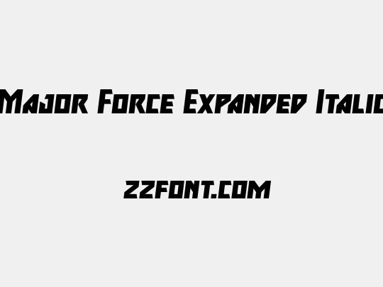 Major Force Expanded Italic