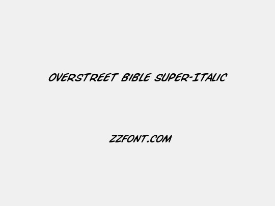 Overstreet Bible Super-Italic