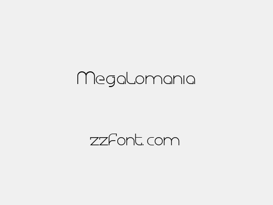 Megalomania