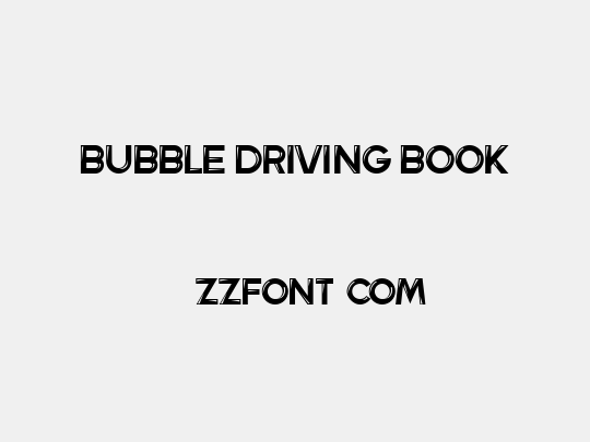 Bubble Driving Book